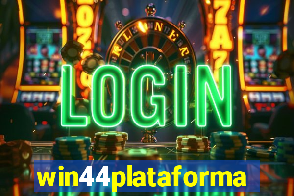 win44plataforma