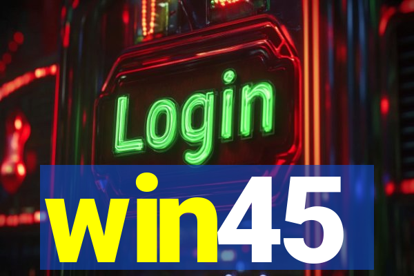 win45