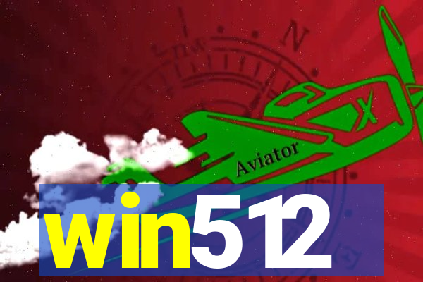 win512