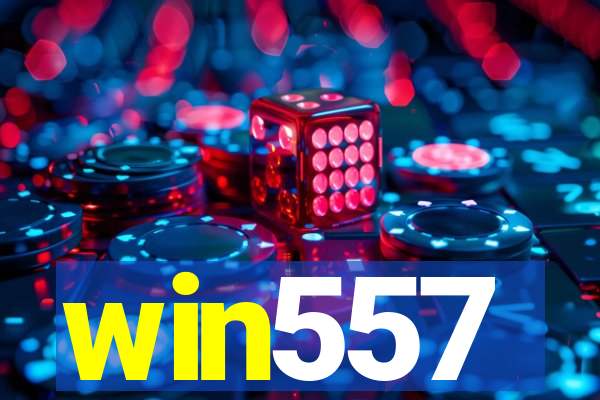 win557