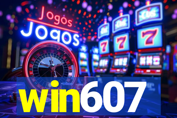 win607