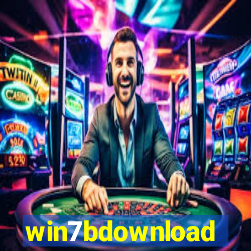 win7bdownload