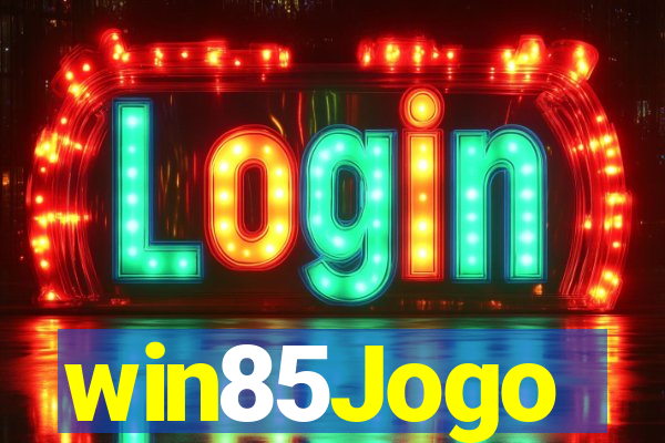 win85Jogo