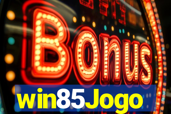 win85Jogo