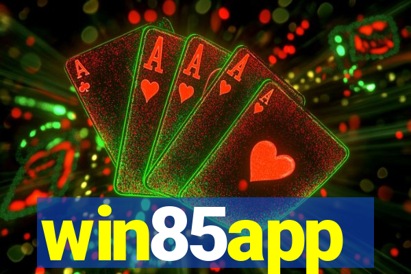 win85app