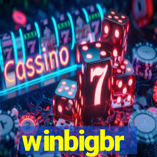 winbigbr