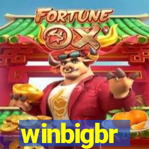 winbigbr