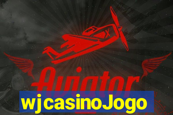 wjcasinoJogo