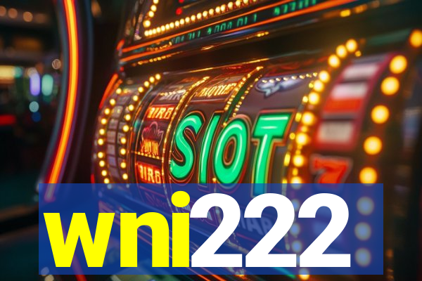 wni222