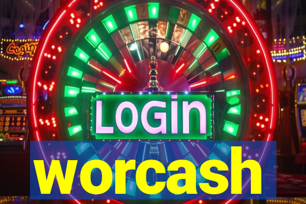 worcash