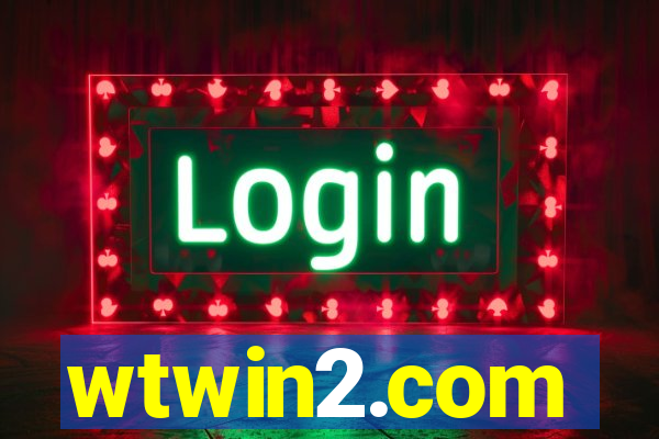 wtwin2.com