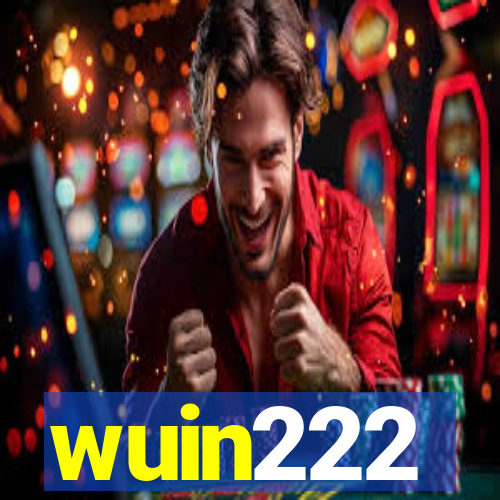 wuin222