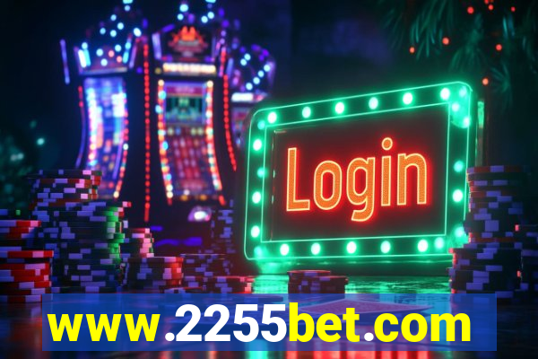 www.2255bet.com