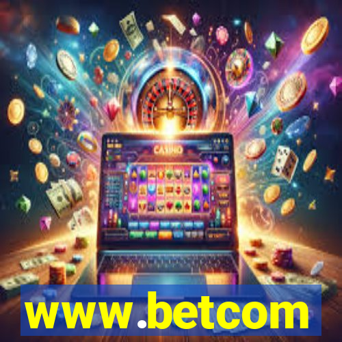 www.betcom