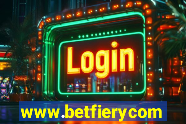 www.betfierycom