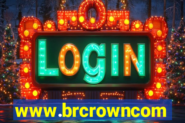 www.brcrowncom