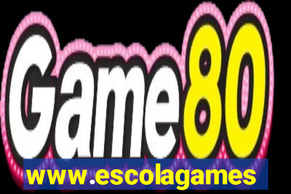 www.escolagames.com.br