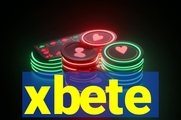 xbete