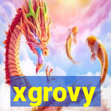 xgrovy