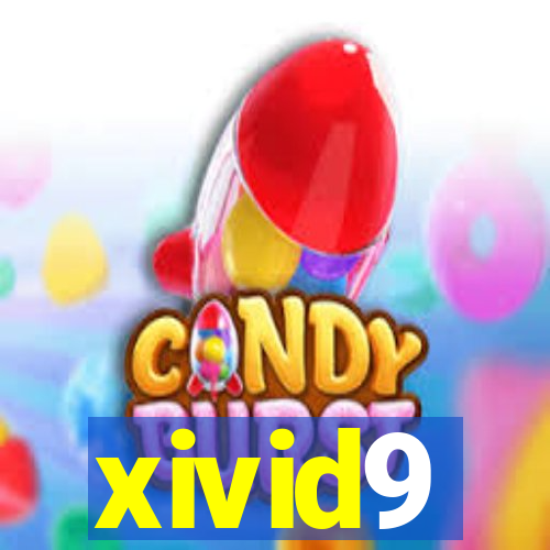 xivid9