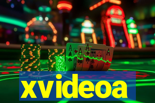 xvideoa