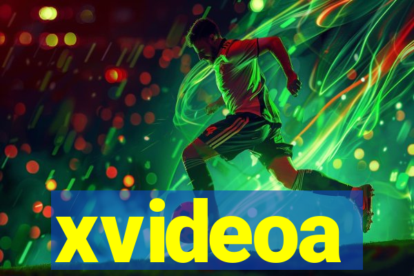 xvideoa