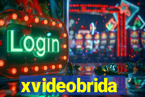 xvideobrida