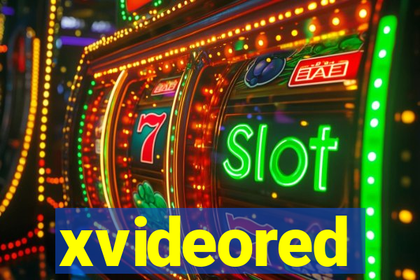 xvideored