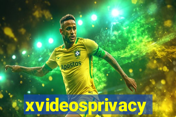 xvideosprivacy