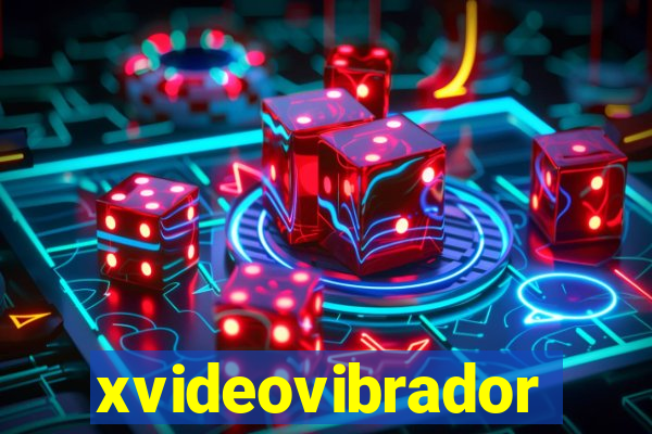 xvideovibrador