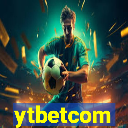 ytbetcom