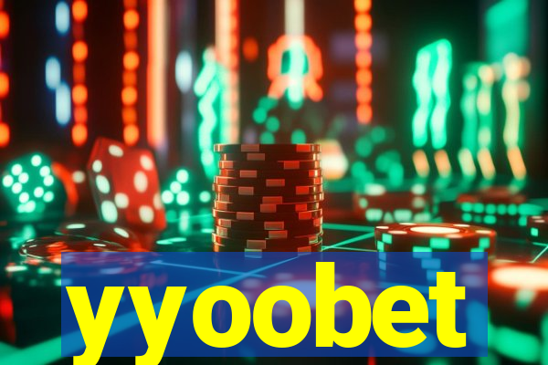 yyoobet