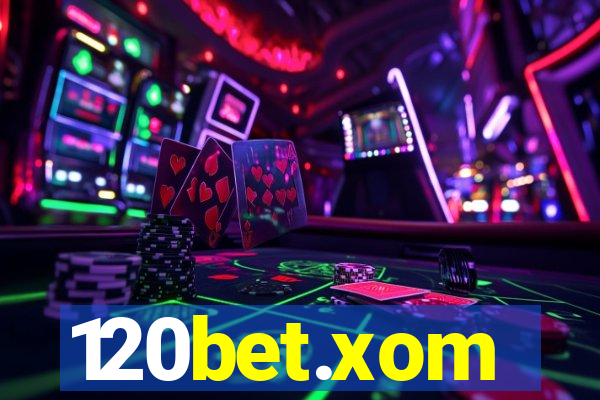 120bet.xom