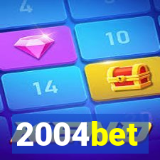 2004bet