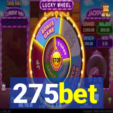 275bet