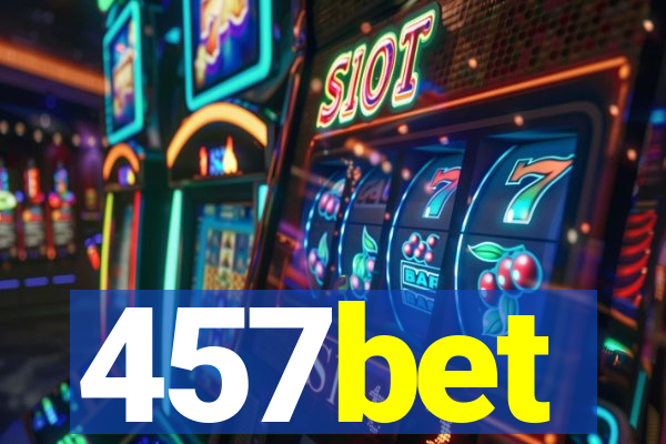 457bet