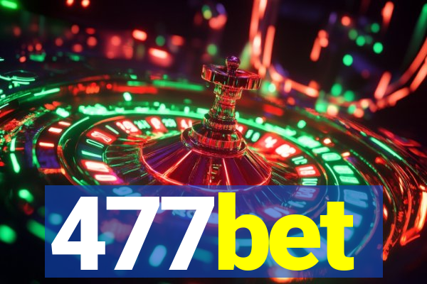 477bet