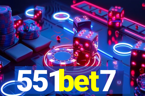 551bet7