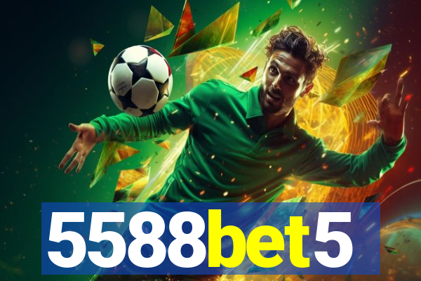 5588bet5