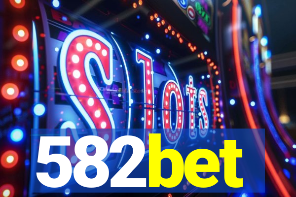 582bet