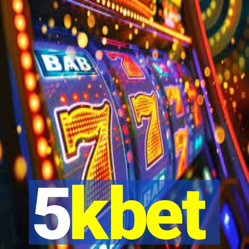 5kbet