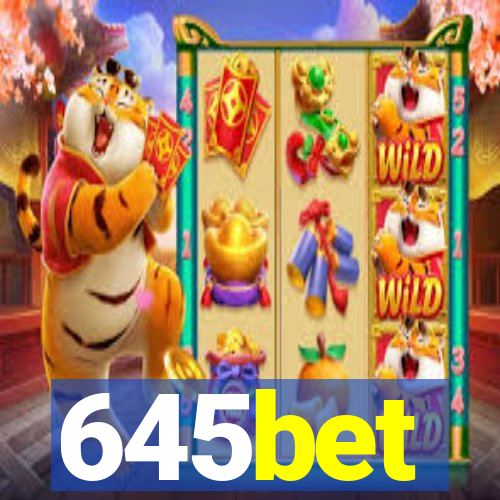 645bet