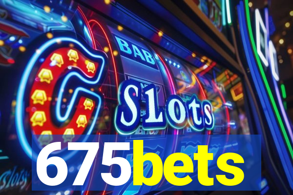 675bets