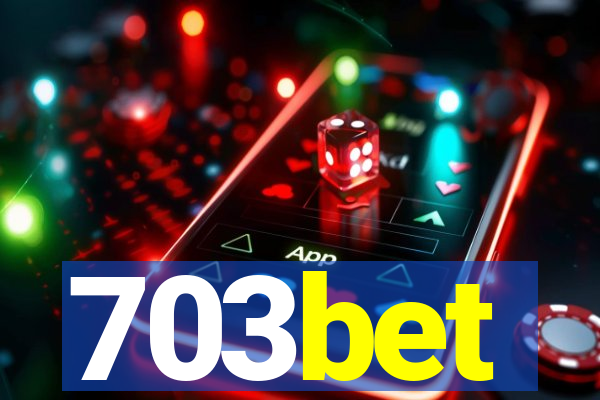 703bet