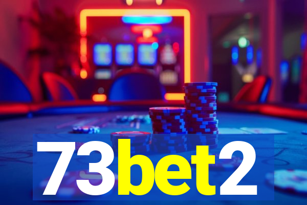 73bet2