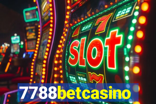 7788betcasino