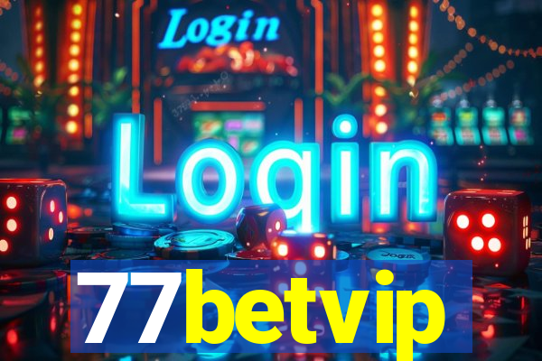 77betvip