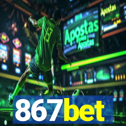 867bet