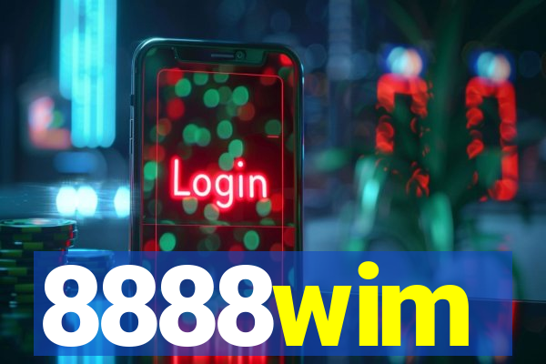 8888wim