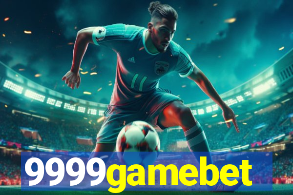 9999gamebet